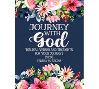 Journey With God: Biblical Verses and Thoughts for Your Journey 2026