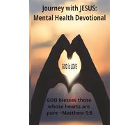 Journey with JESUS: Mental Health Devotional for Teens