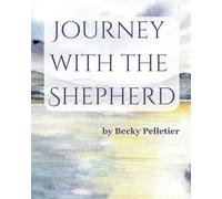Journey with the Shepherd