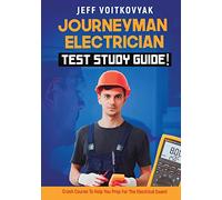 Journeyman Electrician Test Study Guide! Crash Course to Help You Prep for the Electrical Exam!