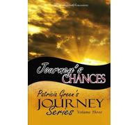 Journey's Chances: Jackie Draws a Straight and Journey's End (Journey Series)