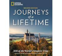 Journeys Of A Lifetime - 2ª edición [Idioma Inglés]: 500 of the World's Greatest Trips