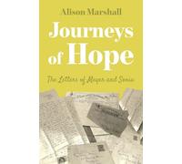 Journeys of Hope: The Letters of Meyer and Sonia