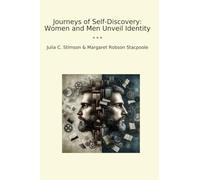 Journeys of Self-Discovery: Women and Men Unveil Identity (Classic Bundles)