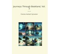 Journeys Through Bookland, Vol. 2 (Classic Books)