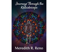 Journeys Through the Kaleidoscope