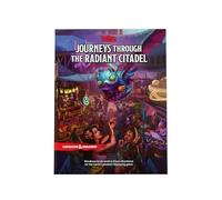 Journeys Through the Radiant Citadel (Libro de Aventuras de Dungeons & Dragons)