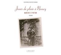 Jours de pluie à Nancy: Marlène et Patton