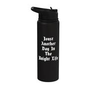 Joust Otro Día En El Caballero Vida Justing Ren Faire Stainless Steel Insulated Water Bottle