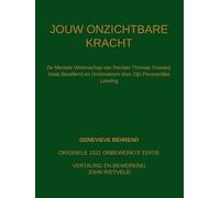 Jouw Onzichtbare Kracht