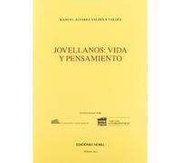 Jovellanos: Vida Y Pensamiento