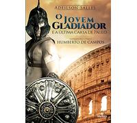 jovem gladiador e a ultima carta de paulo o