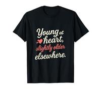 Joven de corazón un poco más viejo en otra parte Bouncy Script Camiseta
