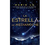 Jóvenes de la élite. La estrella de medianoche - Volumen 3