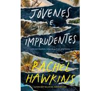 Jóvenes e imprudentes (THRILLER Y MISTERIO)