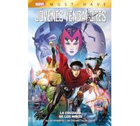 Jóvenes Vengadores 3. La cruzada de los niños (MARVEL MUST HAVE)