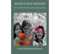 Jovens E Seus Assuntos (ebook)