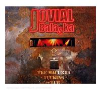 Jovial Balaska - The Macumba Fucking Club