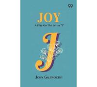 Joy: A Play On The Letter "I"