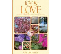 Joy and Love through our Broken and Beautiful Endeavors