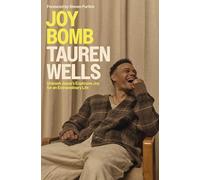 Joy Bomb: Unleash Jesus's Explosive Joy for an Extraordinary Life