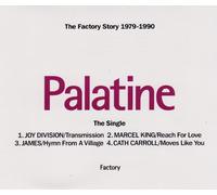 Joy Division / Marcel King / James / Cath Carroll - Palatine (The single)