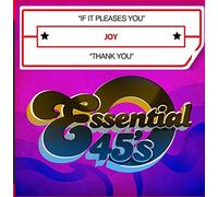 Joy - If It Pleases You / Thank You
