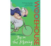 Joy in the Morning – Jeeves & Wooster (n.º 6) – Arrow