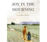 JOY IN THE MOURNING: Your go-to monthly planner and devotional-for every mom in the waiting.