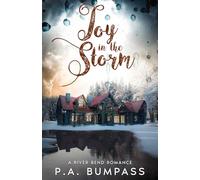 Joy in the Storm (A River Bend Romance)