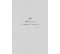 Joy Journal: The Wellness Companion