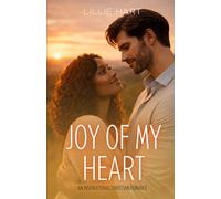 Joy of My Heart: An Inspirational Interracial BWWM Clean Christian Married Couple Romance: 2 (A Joyful Heart Inspirational Sweet Clean Interracial BWWM Christian Romance Series)