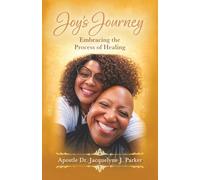 Joy’s Journey: Embracing the Process of Healing