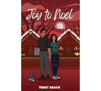 Joy to Noel: A Sweet Christmas Romance: 2 (Christmas in Noel)