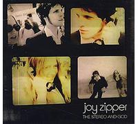 Joy Zipper - The Stereo and God