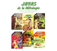 Joyas de la Mitología - Tomo 3: El Ciclo Griego - 2: Prometeo Encadenado y las Hazañas de Hércules