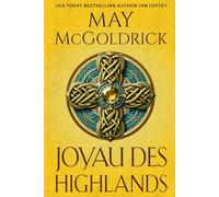 Joyau des Highlands (La trilogie du Royal Highlander)