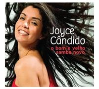 Joyce Candido - Bom E Velho Samba Novo