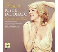Joyce DiDonato/Orchestra dell' Accademia Nazionale di Santa Cecilia, Roma/Edoardo Muller - Rossini: Colbran, the Muse (opera arias)
