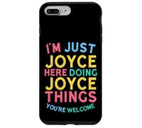 Joyce está aquí Haciendo Cosas de Joyce, Divertido Nombre de Joyce Carcasa para iPhone 7 Plus/8 Plus