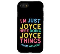 Joyce está aquí Haciendo Cosas de Joyce, Divertido Nombre de Joyce Carcasa para iPhone SE (2020) / 7/8