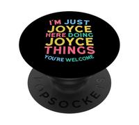 Joyce está aquí Haciendo Cosas de Joyce, Divertido Nombre de Joyce PopSockets PopGrip Adhesivo