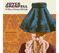 Joyce Grenfell - Joyce Grenfell - Its a Funny Old Life