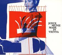 Joyce Muniz - Made In Vienna