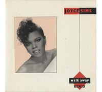 Joyce Sims - Walk Away - Remix
