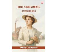 Joyce's InvestmentsA Story For Girls (Edition1)
