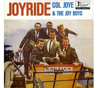 JOYE, Col & The Joy Boys - JOYE, Col & The Joy Boys Joyride - Let's Rock With...