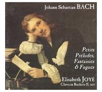 Joye,Elisabeth - Petits Préludes, Fantaisies Et Fugues [Import]