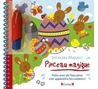 Joyeuses Pâques ! - Peins avec de l'eau pour voir apparaître des couleurs ! Avec 1 pinceau | Marie Morey