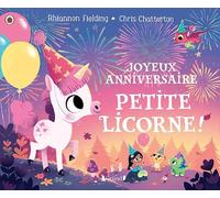 Joyeux anniversaire, petite licorne !